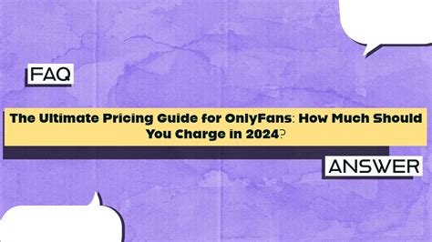 Complete OnlyFans Pricing Guide: How Much Should。